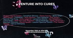 2022 Venture into Cures: Tom Holland, John Legend, Olivia Rodrigo, Eddie Vedder & more!