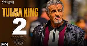 Tulsa King Season 2 Trailer (2023) | Paramount+, Release Date, Episode 1, Sylvester Stallone, Promo