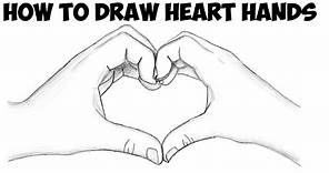 How to Draw Heart Hands Making a Heart Easy Step by Step Drawing Tutorial for Beginners