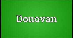 Donovan Meaning