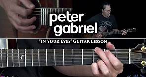 Peter Gabriel - In Your Eyes Guitar Lesson