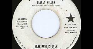 Lesley Miller - Heartache Is Over
