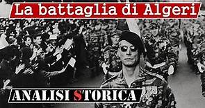LA BATTAGLIA DI ALGERI -1966- Recensione e analisi storica