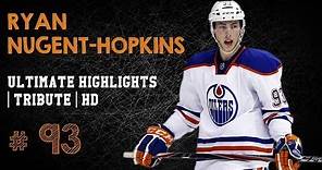 Ryan Nugent-Hopkins Ultimate Highlights | Tribute | HD