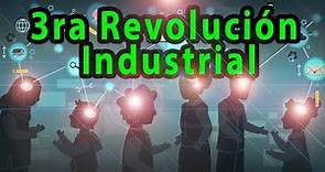 Tercera Revolución industrial, Revolución Digital, 3ra Revolución Industrial