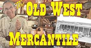 The Old West Mercantile