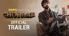 Chobbar (New Trailer) | Jayy Randhawa | Honey Mattu | Chaupal | Latest Punjabi Movies 2023