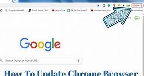 How To Update Google Chrome Browser In 2021 | Google Chrome Lastest Version Update