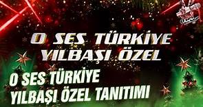 O Ses Türkiye Yılbaşı Özel Tanıtımı