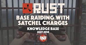 Base raiding with Satchel Charges - Knowledge base - Rust