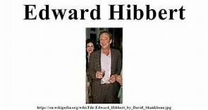 Edward Hibbert