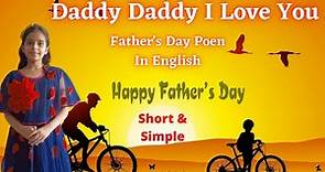 Father's Day Poem In English | Short & Simple Easy For Kids | Father's Day 2021