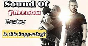 Sound of freedom movie Recap | Movie Review Explained