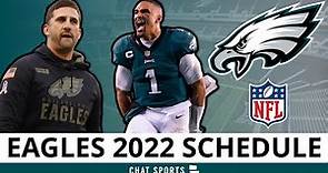 Philadelphia Eagles 2022 NFL Schedule, Opponents & Instant Analysis