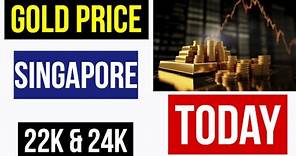 TODAY GOLD RATE IN SINGAPORE SGD 24K, 22K, 21K GRAM,TOLA,KG,OUNCE OZ