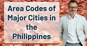 Area Codes of Major Cities in the Philippines