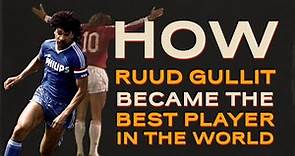 How Ruud Gullit Became the Best Player in the World | Goals, Skills and Assists 1985—1987