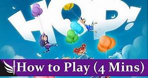 How to Play Hop! (4 minutes)