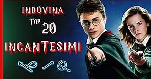 TOP 20 INCANTESIMI di Harry Potter da indovinare