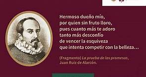 Juan Ruiz de Alarcón. Escritor novohispano. Cultivó distintas variantes de la dramaturgia.