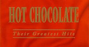 Hot Chocolate - Their Greatest Hits