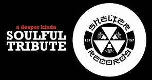SHELTER RECORDS: SELECTED WORKS deep soulful house