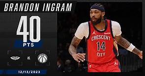 Brandon Ingram drops 40 vs. Wizards | NBA on ESPN