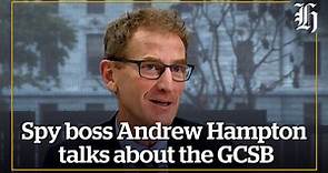Premium: Spy boss Andrew Hampton talks about changes at the GCSB