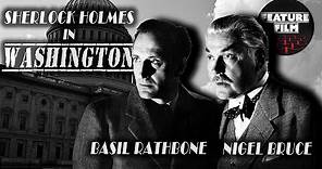 SHERLOCK HOLMES in Washington (1943) | HD Full Movie | Basil Rathbone in the top Detective Movie