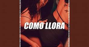 Como Llora (Remix)