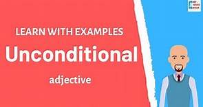 Unconditional | Meaning with examples | Learn English | My Word Book
