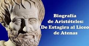 Biografía de Aristóteles: desde Estagira al Liceo de Atenas