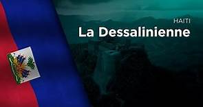 National Anthem of Haiti - La Dessalinienne