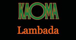 Lambada - Kaoma [Remastered]