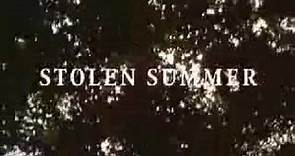 Stolen Summer (2002) Official Trailer