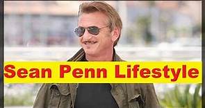 Sean Penn Net Worth, Cars, House, Income and Luxurious Lifestyle