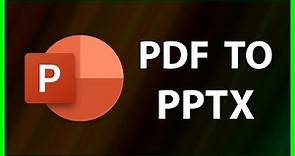 How to Convert PDF to a PowerPoint Presentation | PDF to PPT | 2023