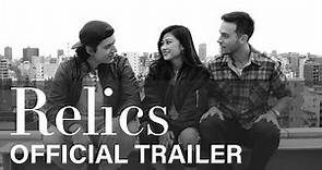 Relics Official Trailer (2017)