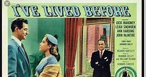 I've Lived Before (1956) Jock Mahoney, Leigh Snowden, Ann Harding, John McIntire