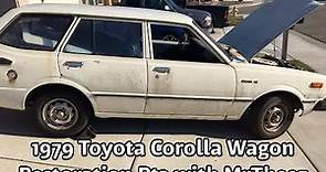 1979 Toyota Corolla Wagon Restoration Pt3 With MrTheez