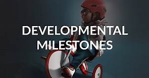 "Developmental Milestones" by Dr. Holly Hodges and Dr. Bianca Shagrin
