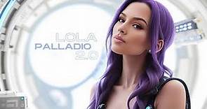 Lola - Palladio 2.0