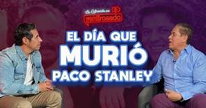 El día que MURIÓ PACO STANLEY | Mario Bezares | La entrevista con Yordi Rosado