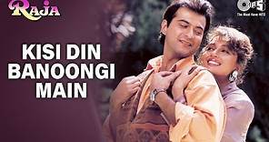 Kisi Din Banoongi Main - Video Song | Raja | Madhuri Dixit & Sanjay Kapoor | Alka & Udit