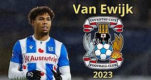 Milan Van Ewijk ● 2023 ● Welcome to Coventry ● Highlights; Defending, Goals, Skills & Assists