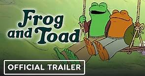 Frog and Toad - Official Trailer (2023) Nat Faxon, Kevin Michael Richardson