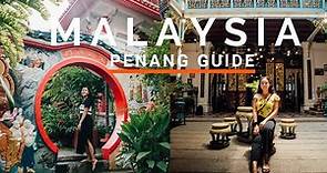 20 Things To Do In Penang Malaysia For 2020 (Top Places/Highlights Of Penang, Malaysia)