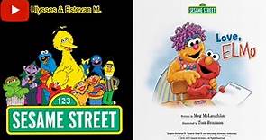 Love, Elmo By Meg McLaughlin / Sesame Street / Kids Book Read Aloud