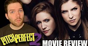 Pitch Perfect 2 - Movie Review