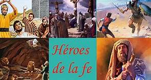 Top 10 Héroes De La Fe En La Biblia | Héroes Bíblicos
